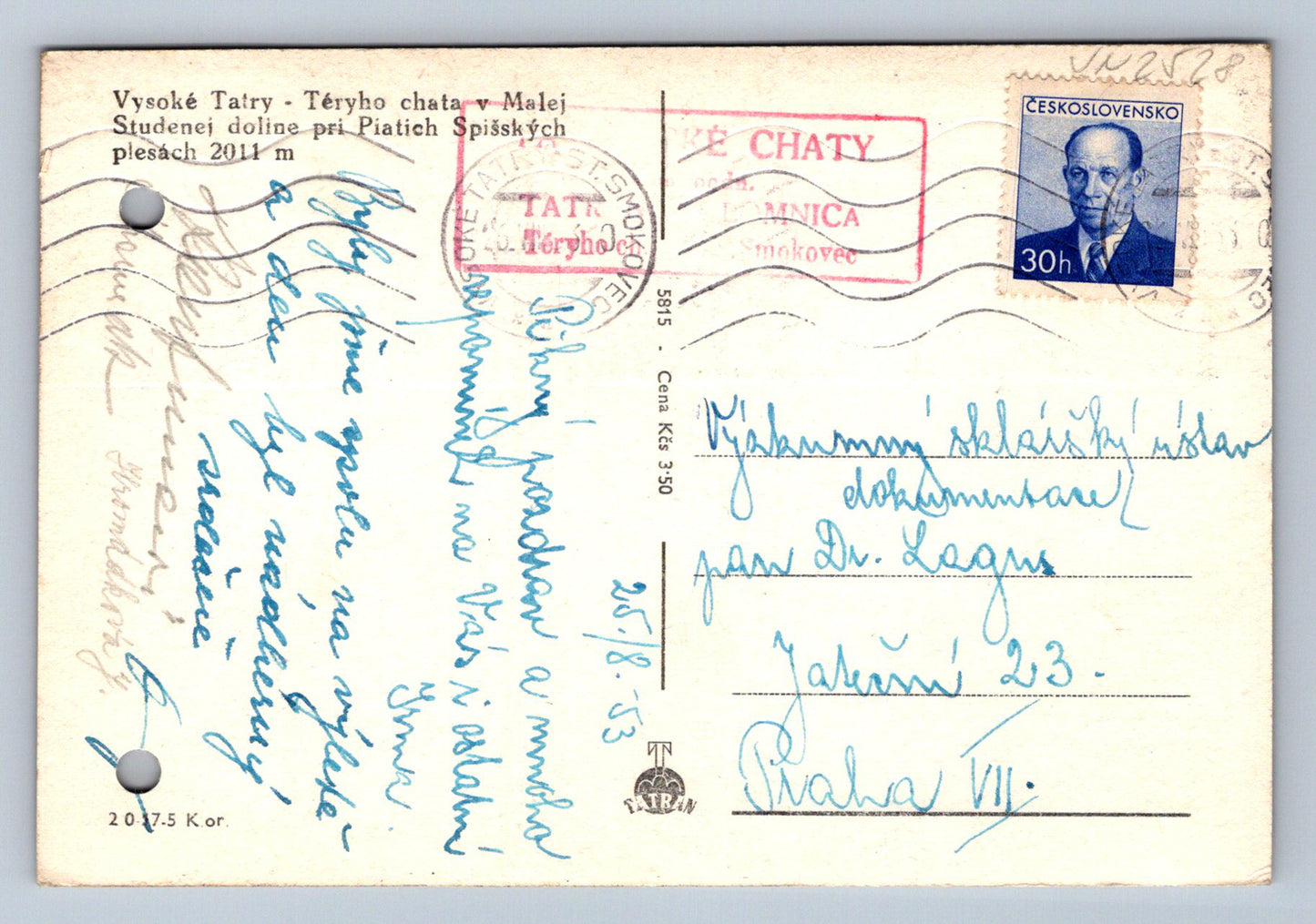 Postcard of the High Tatras Téry's cottage in the Little Studená dolina ri Piatic