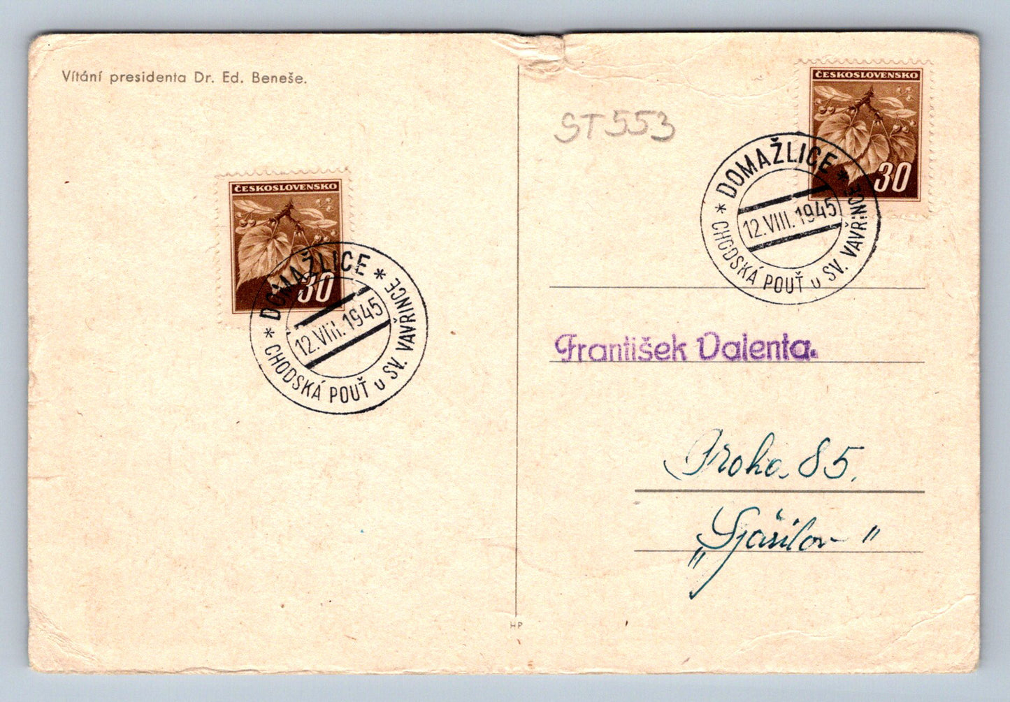 Pohlednice VÍTÁNÍ PRESIDENTA DR. ED. BENEŠE (ST553)