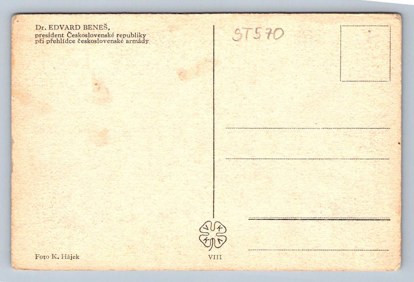 Pohlednice DR. EDVARD BENEŠ, PRESIDENT PŘI PŘEHLÍDCE ARMÁDY (ST570)