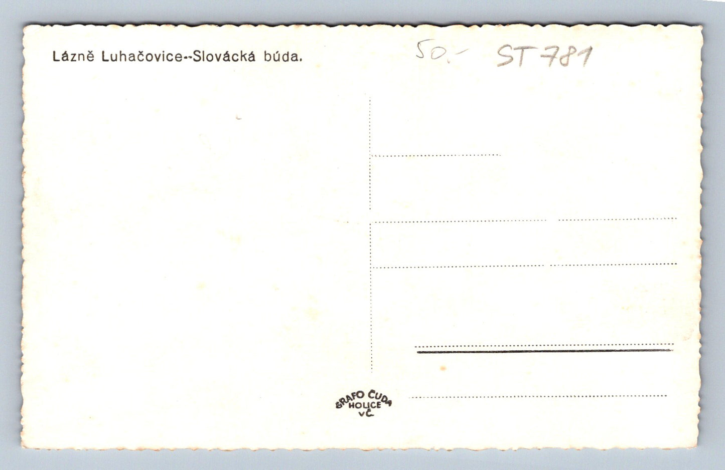 Pohlednice LÁZNĚ LUHAČOVICE - SLOVÁCKÁ BÚDA (ST781)