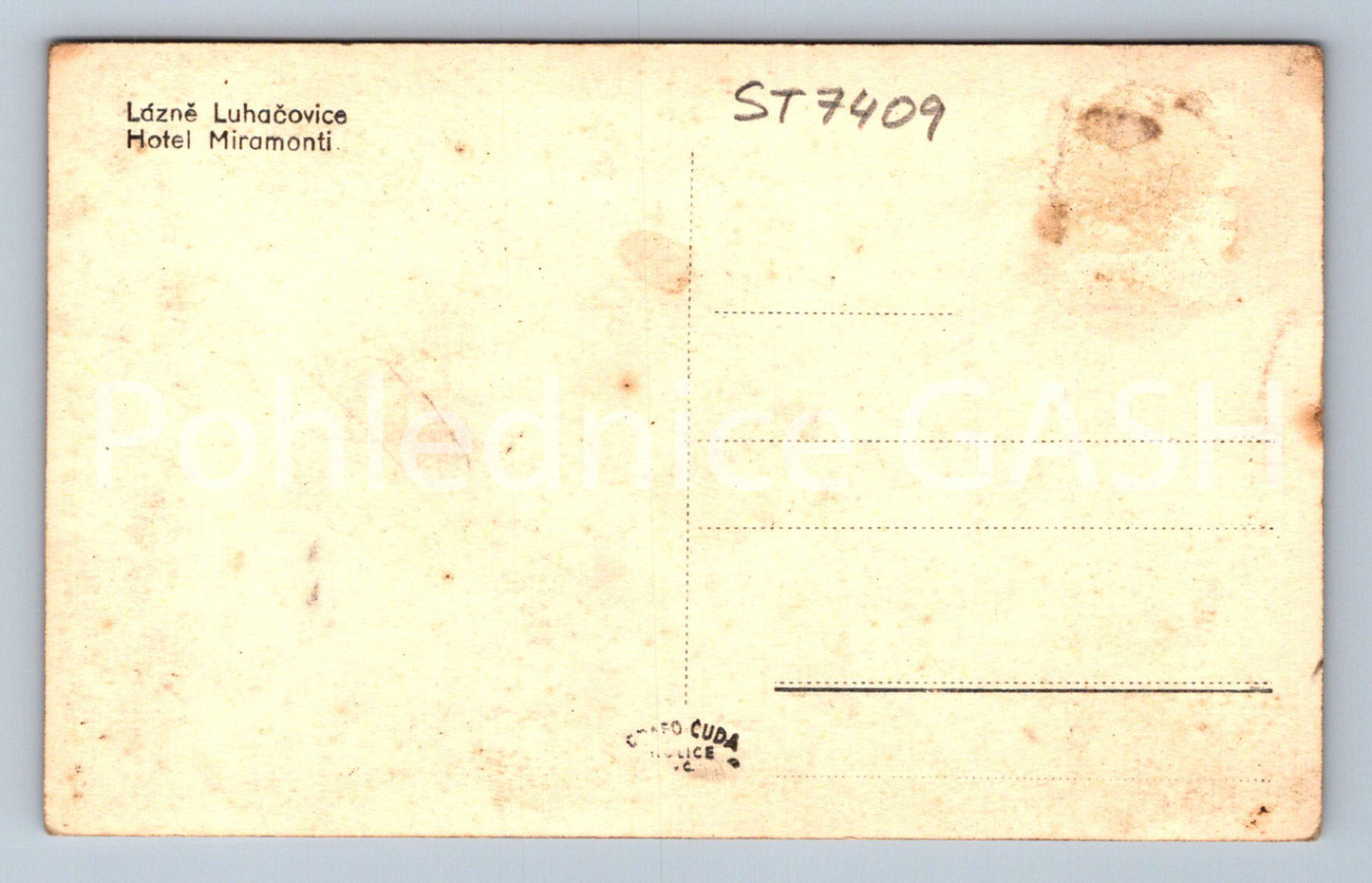 Postcard LÁZNĚ LUHAČOVICE - MIRAMONTI HOTEL (ST7409)