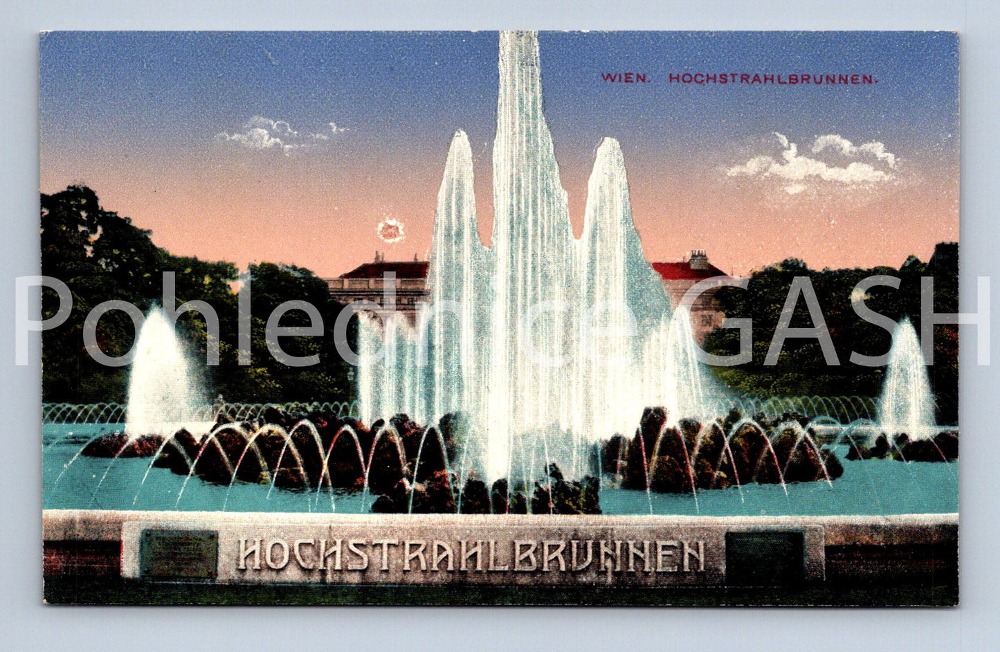 Pohlednice VÍDEŇ, HOCHSTRAHLBRUNNEN (x17835)