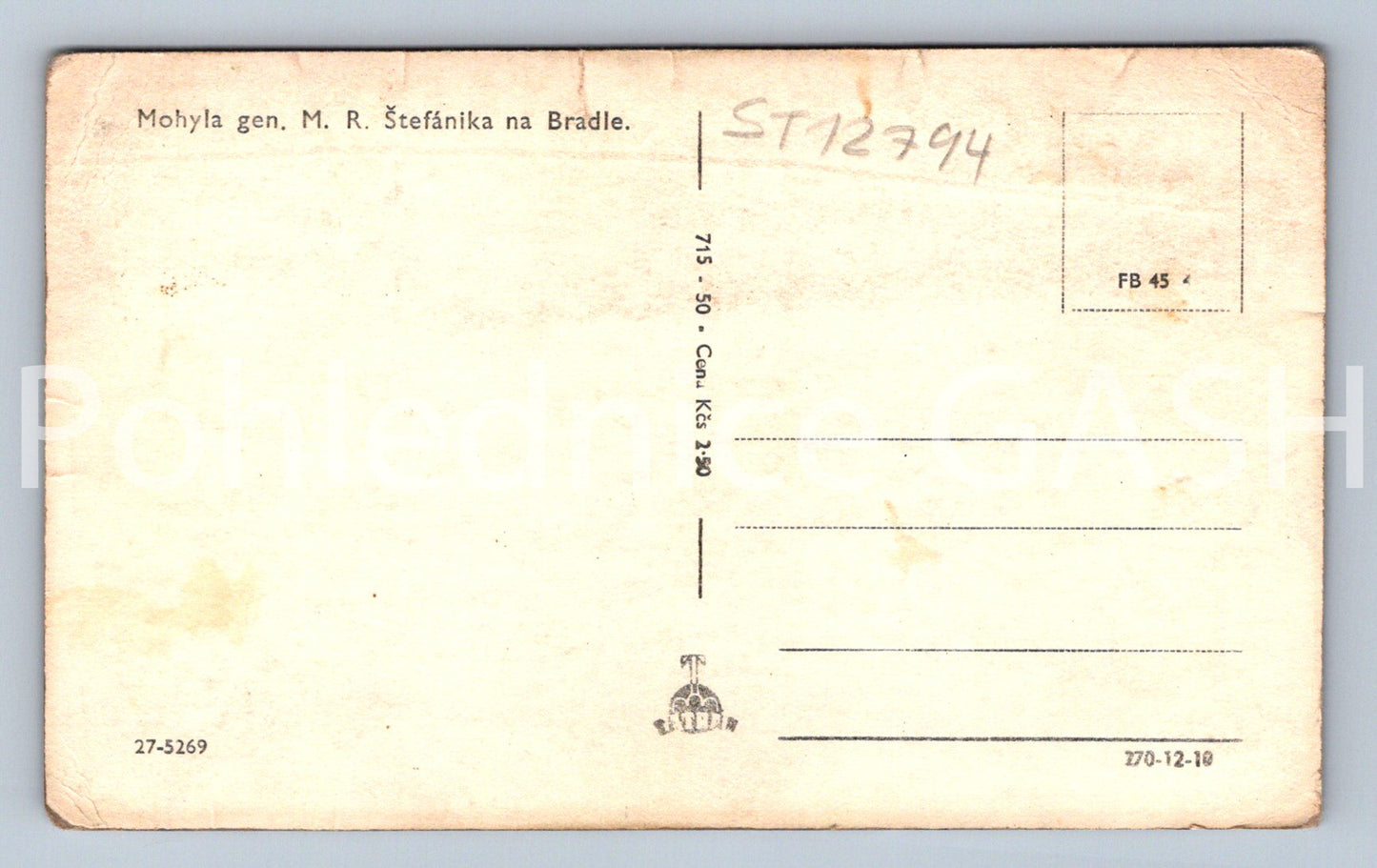 Pohlednice MOHYLA GEN. M. R. ŠTEFÁNIKA NA BRADLE (ST12794)