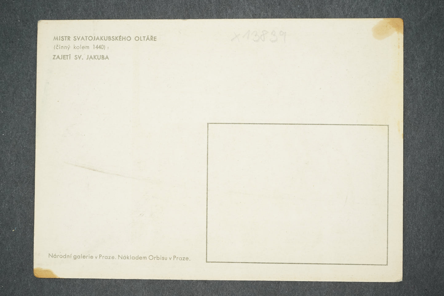 Pohlednice MISTR SVATOJAKUBSKÉHO OLTÁŘE : ZAJETÍ SV. JAKUBA (x13839)