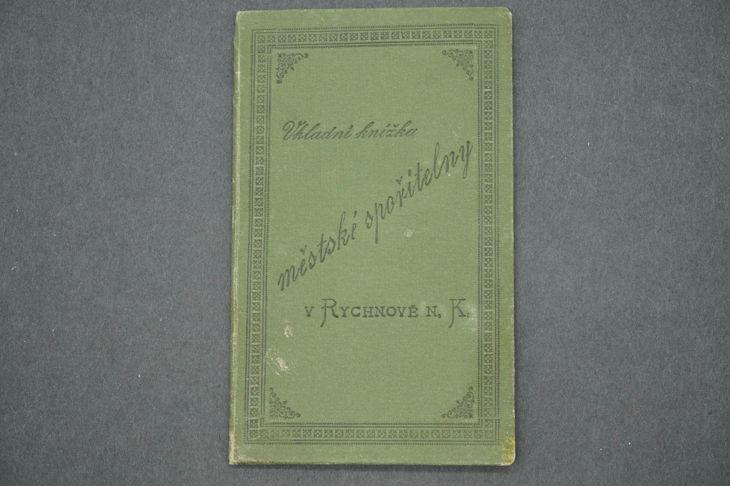 VKLADNÍ KNÍŽKA MĚSTSKÉ SPOŘITELNY V RYCHNOVĚ N. K. (x14917)