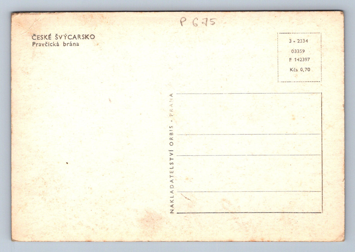 Pohlednice ČESKÉ ŠVÝCARSKO - Pravčická brána (P675)
