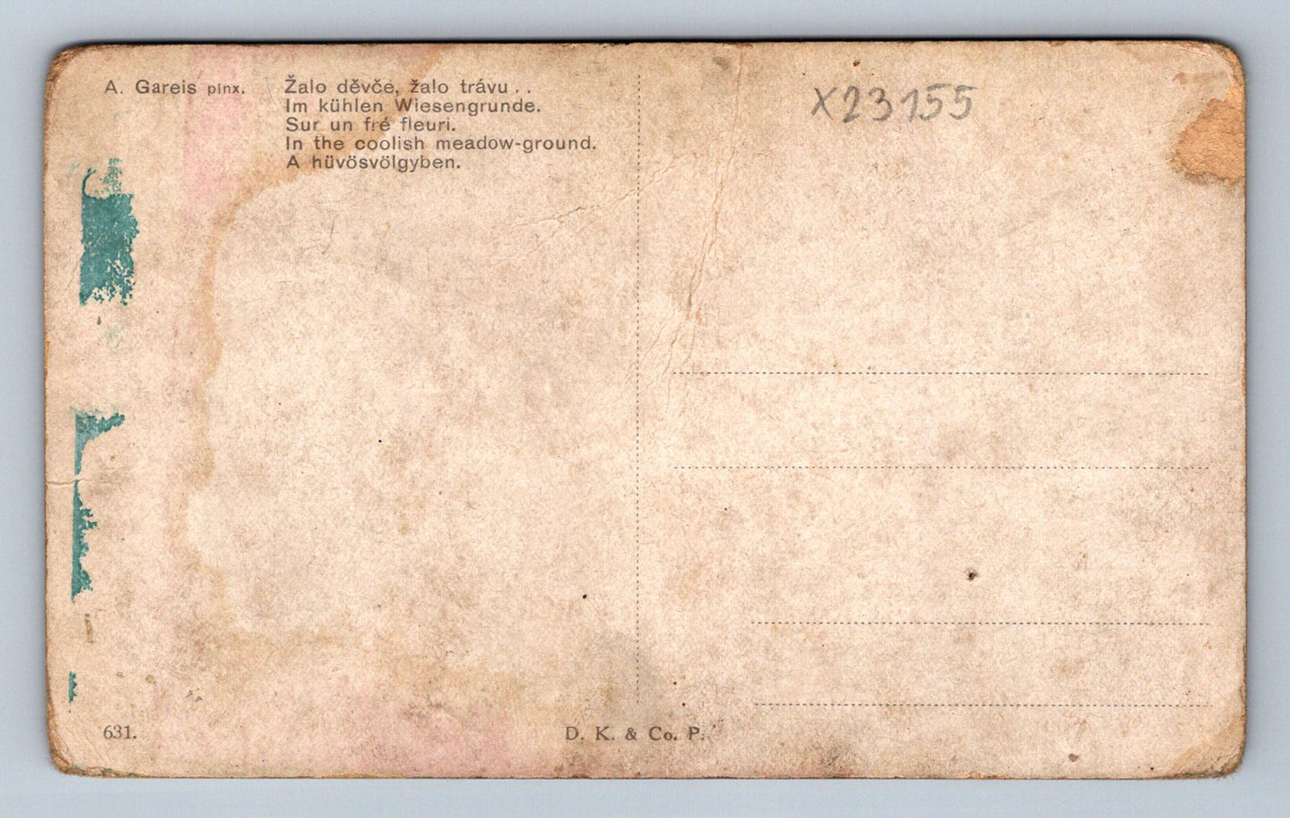 Pohlednice A. GAREIS - ŽALO DĚVČE, ŽALO TRÁVU... (X23155)
