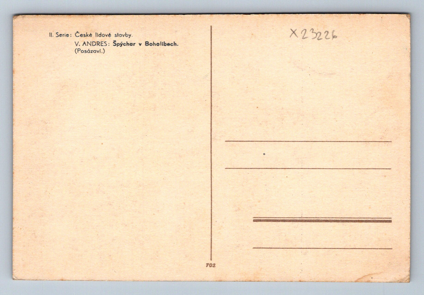 Pohlednice ČESKÉ LIDOVÉ STAVBY V ANDRES ŠPÝCHAR V BOHOLIBECH (X23226)