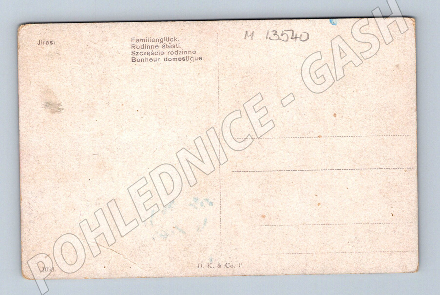 Pohlednice Rodinné štěstí D.K. Co. P. č. 1091 (M13540)