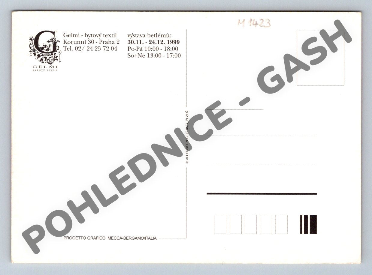 Pohlednice Vánoce v Gelmi Výstava betlémů 1999 Praha (M1423)