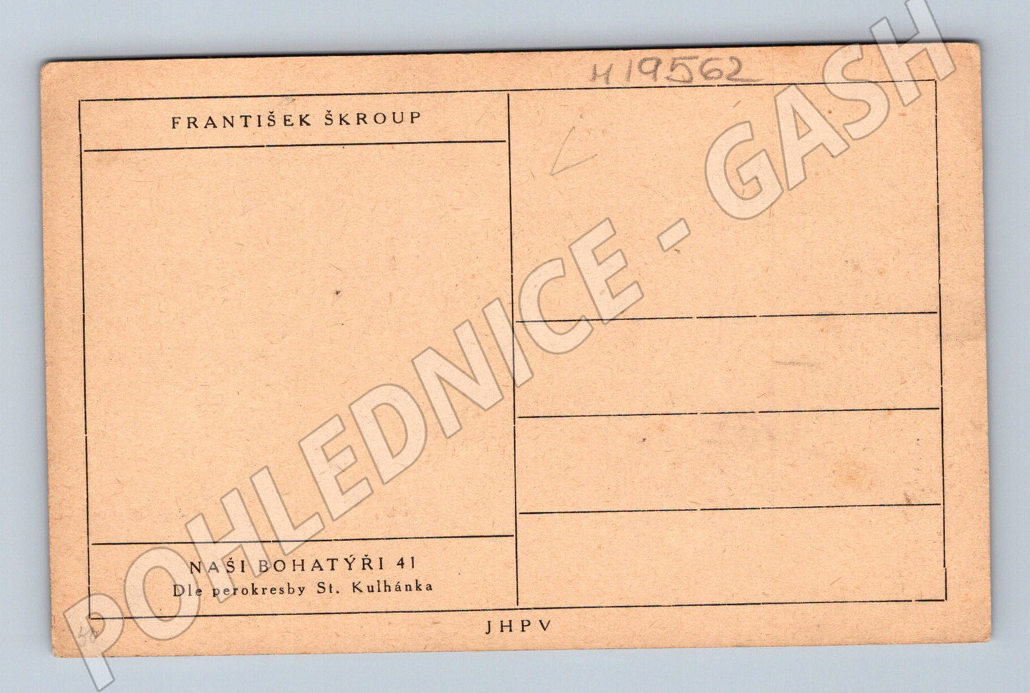 Pohlednice František Škroup Naši bohatýři perokresba Kulhánek (M19562)