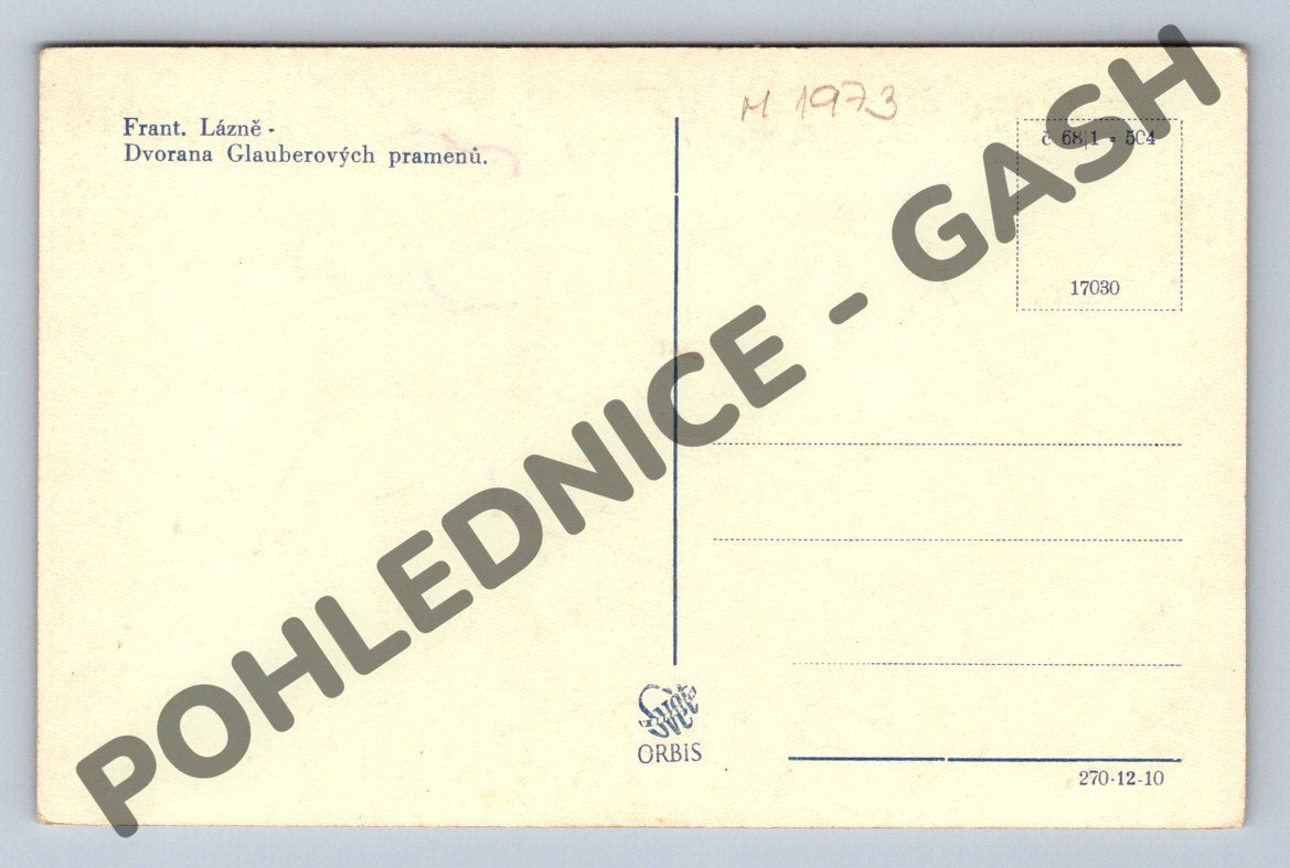 Pohlednice Františkovy Lázně Dvorana Glauberových pramenů (M1973)