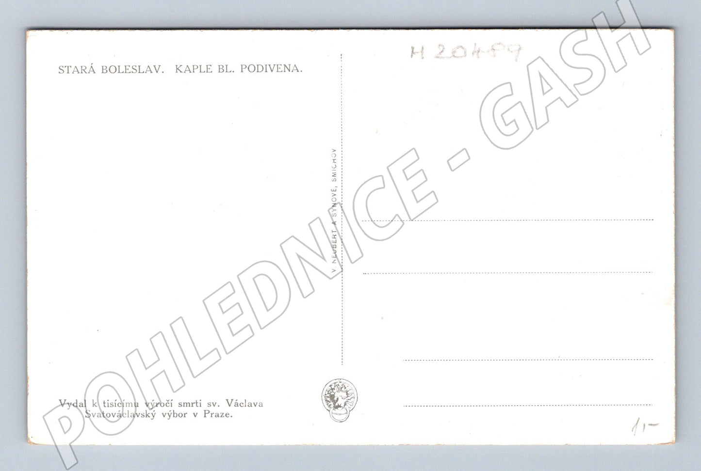 Pohlednice Stará Boleslav kaple bl Podivena 1941 (M20489)