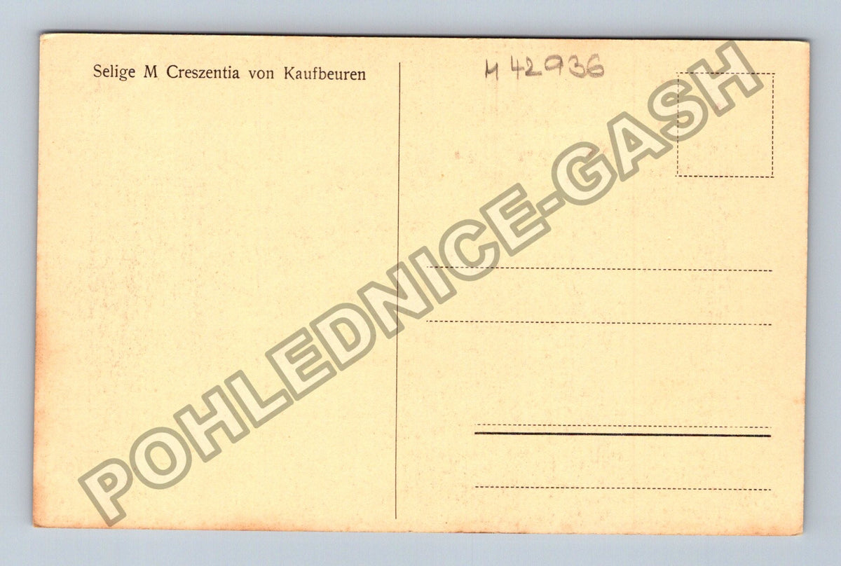 Pohlednice Selige M Creszentia von Kaufbeuren (M42936)