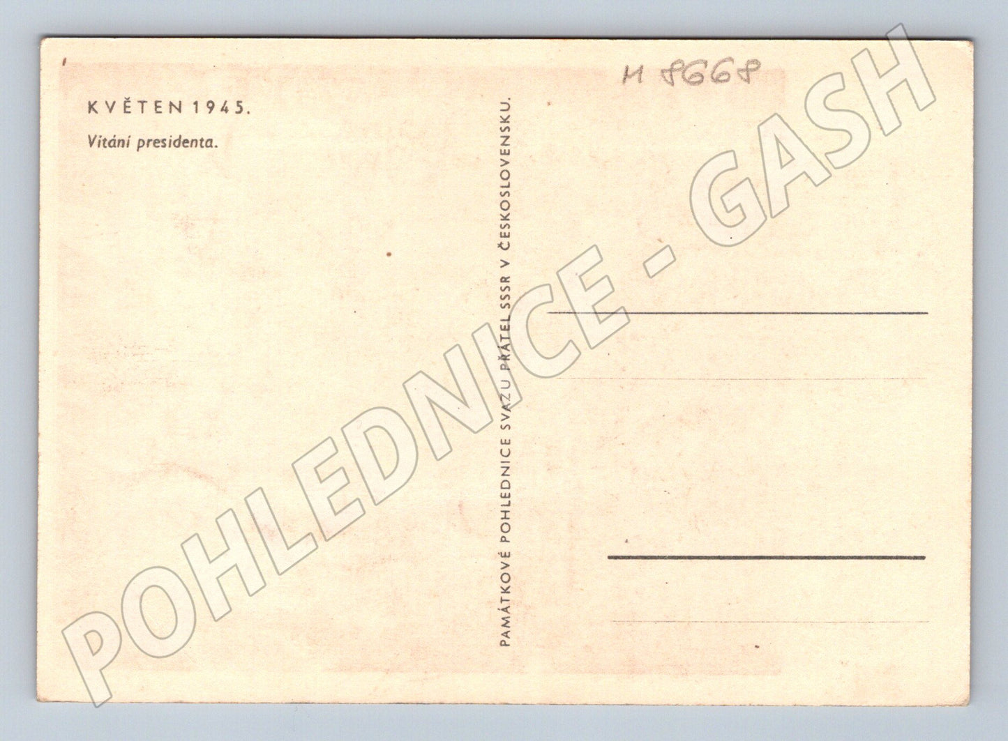 Postcard May 1945 welcoming the President of the Czechoslovak Republic (M8668)