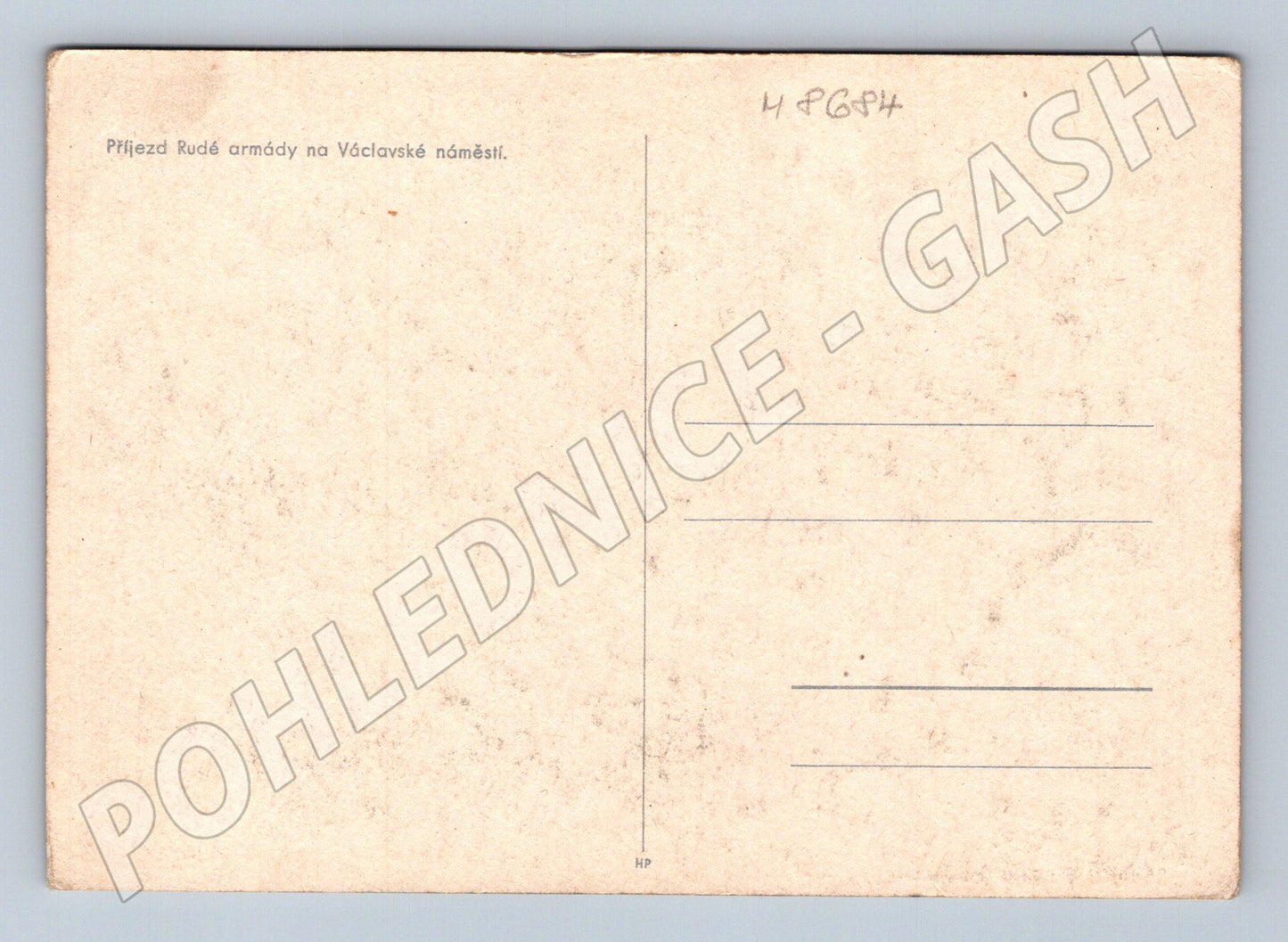 Pohlednice Příjezd Rudé armády Václavské 1945 (M8684)