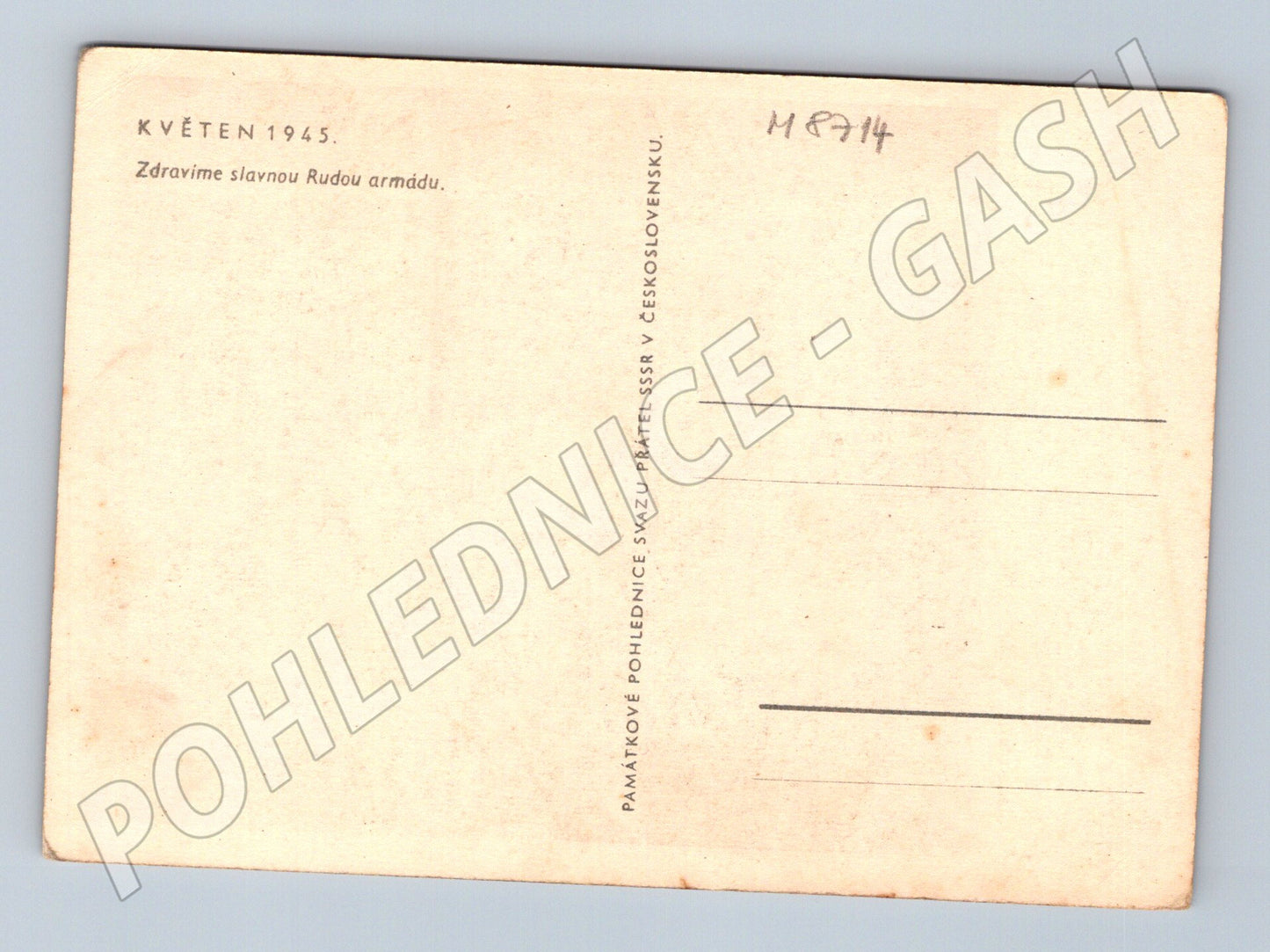 Pohlednice Květen 1945 Osvobození ČSR SSSR (M8714)