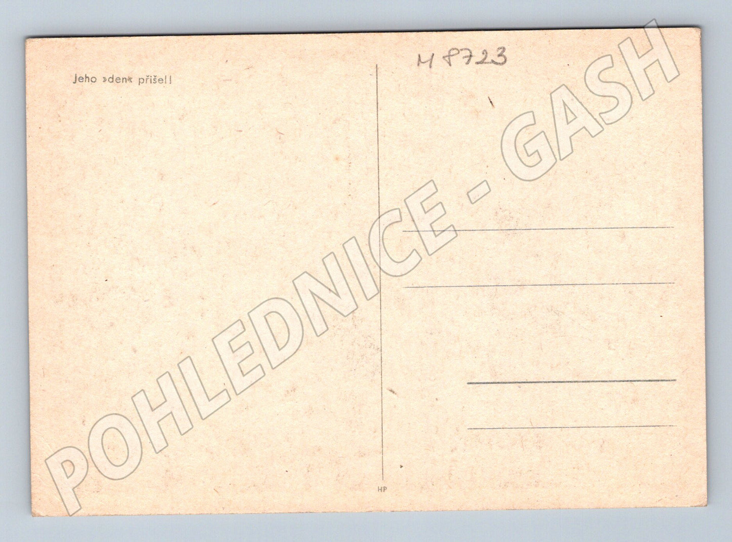 Postcard The Fall of Nazism His Day Has Come! (M8723)
