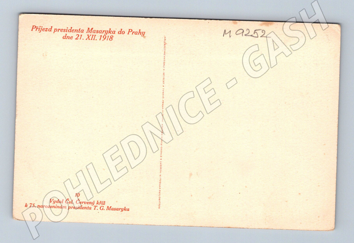Postcard arrival of President Masaryk to Prague 1918 (M9252)