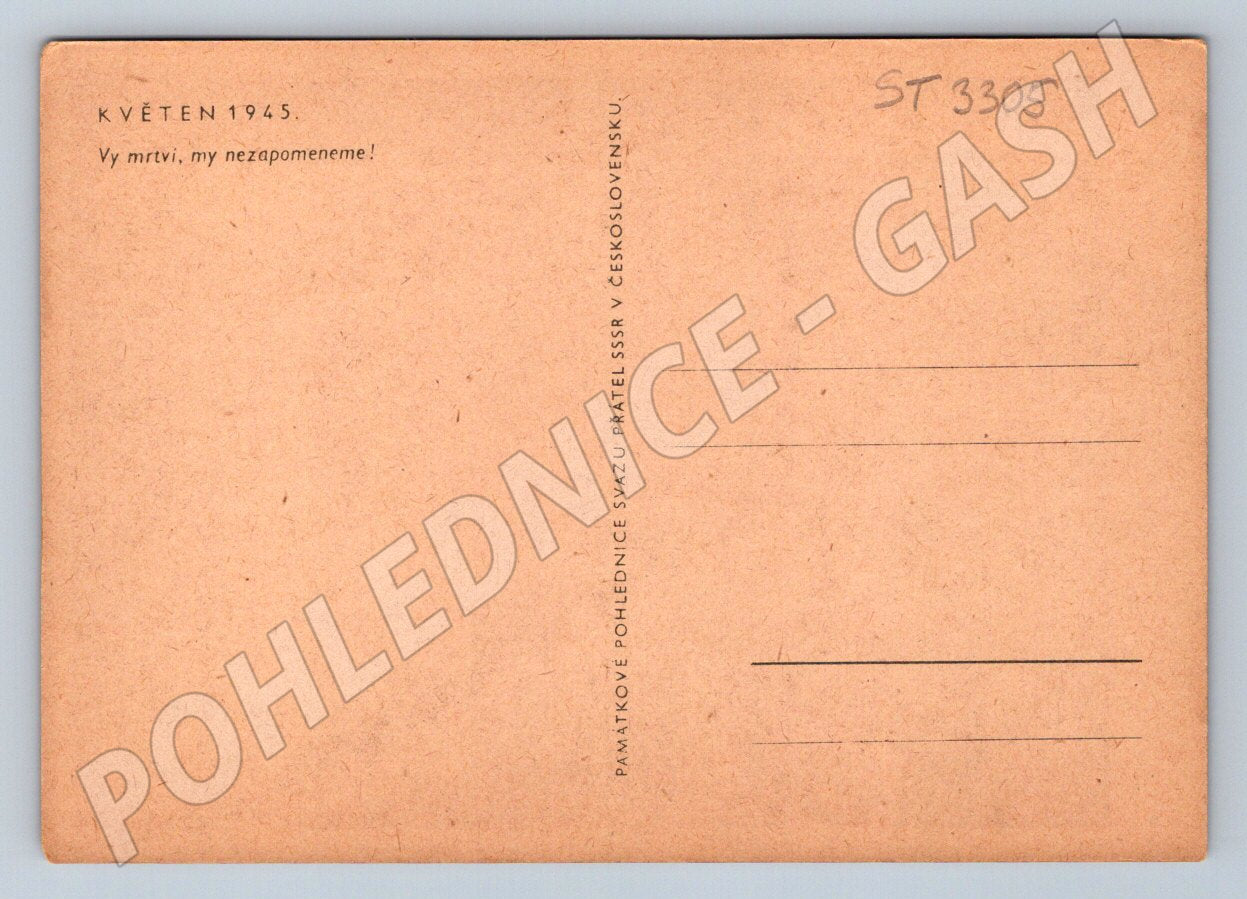 Pohlednice květen 1945 voják u pomníku SSSR 2 světová válka (ST3305)