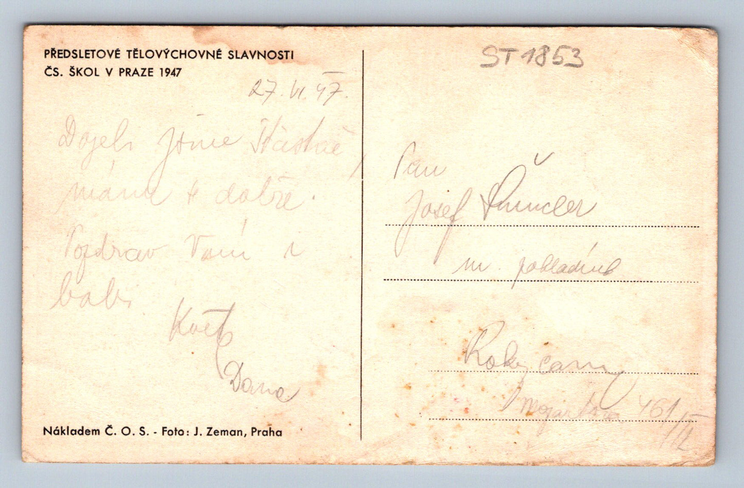 Pohlednice ČS. ŠKOL V PRAZE 1947 (ST1853)