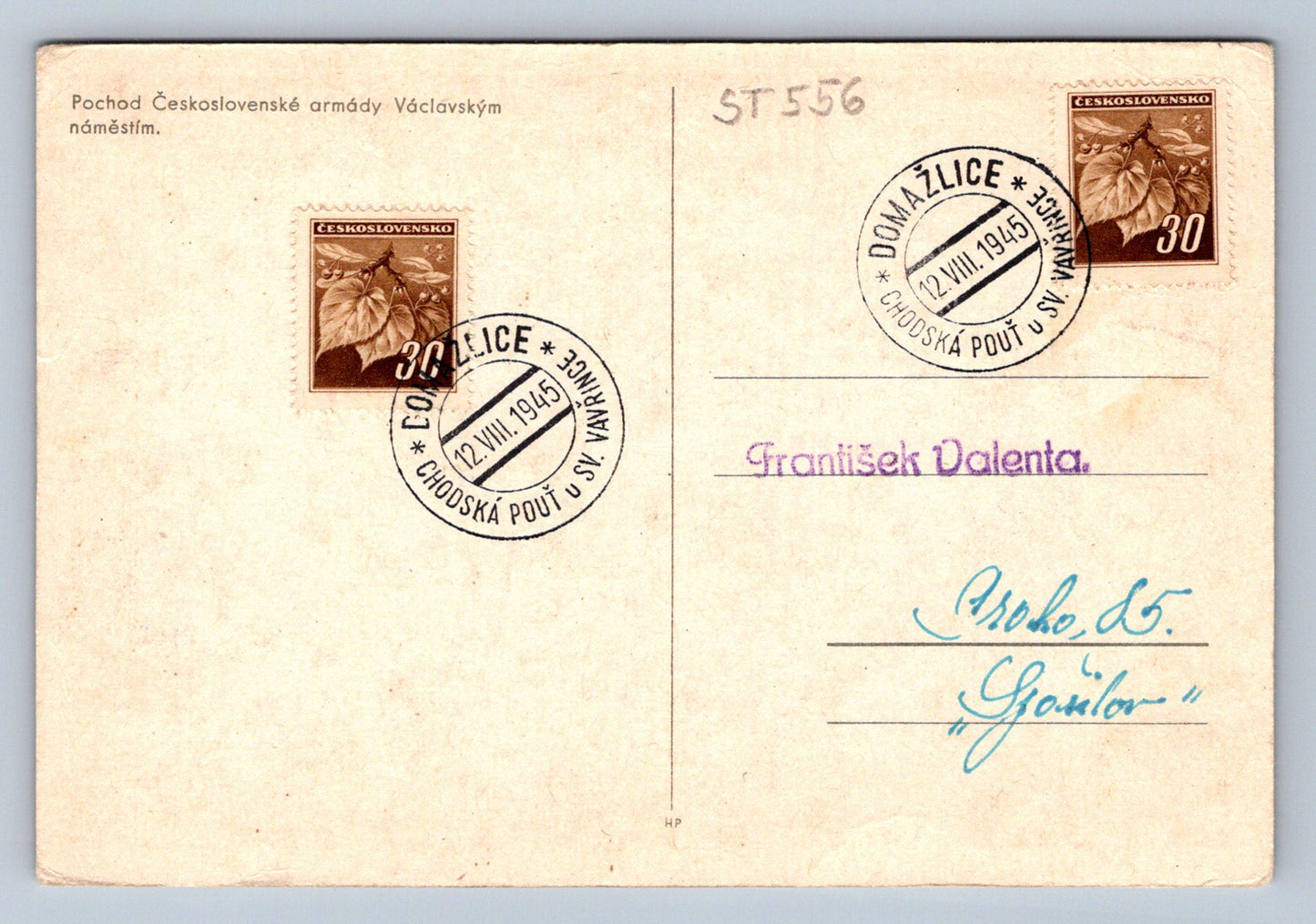 Pohlednice POCHOD ČESKOSLOVENSKÉ ARMÁDY VÁCLAVSKÝM NÁMĚSTÍM (ST556)