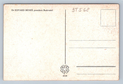 Pohlednice DR. EDVARD BENEŠ, PRESIDENT BUDOVATEL (ST568)