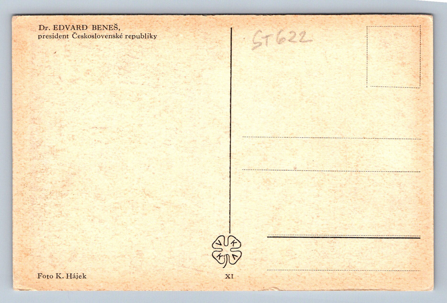 Pohlednice DR. EDVARD BENEŠ PRESIDENT ČESKOLOVENSKÉ REPUBLIKY (ST622)