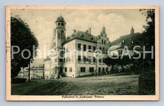 Postcard RATHAUS - RADIUMBAD ST. JOACHIMSTAL (ST5898)