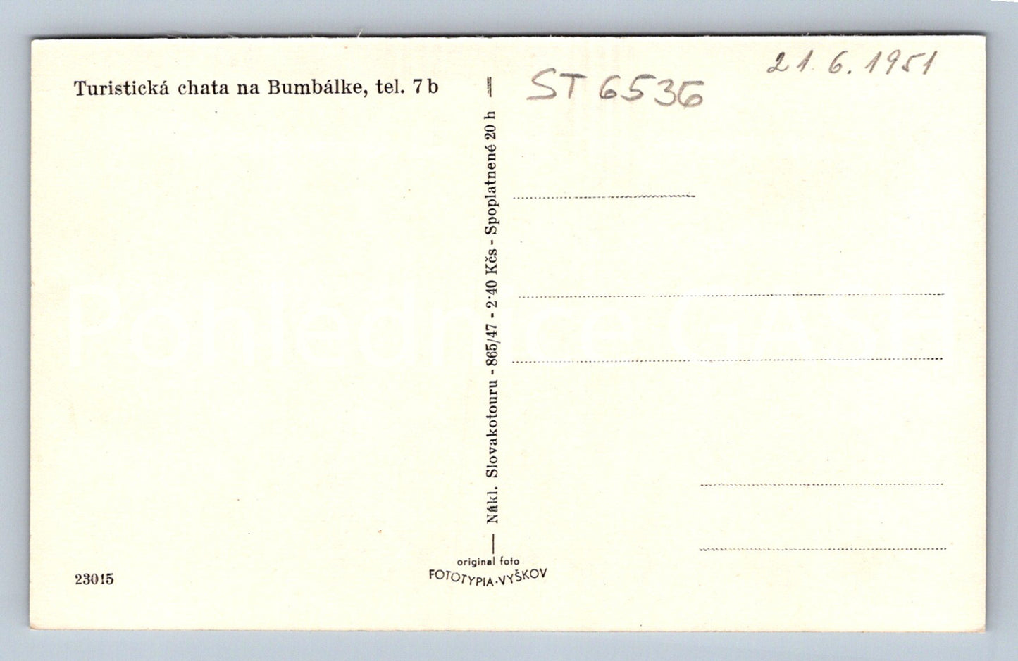 Postcard TOURIST COTTAGE ON BUMBÁLKA (ST6536)