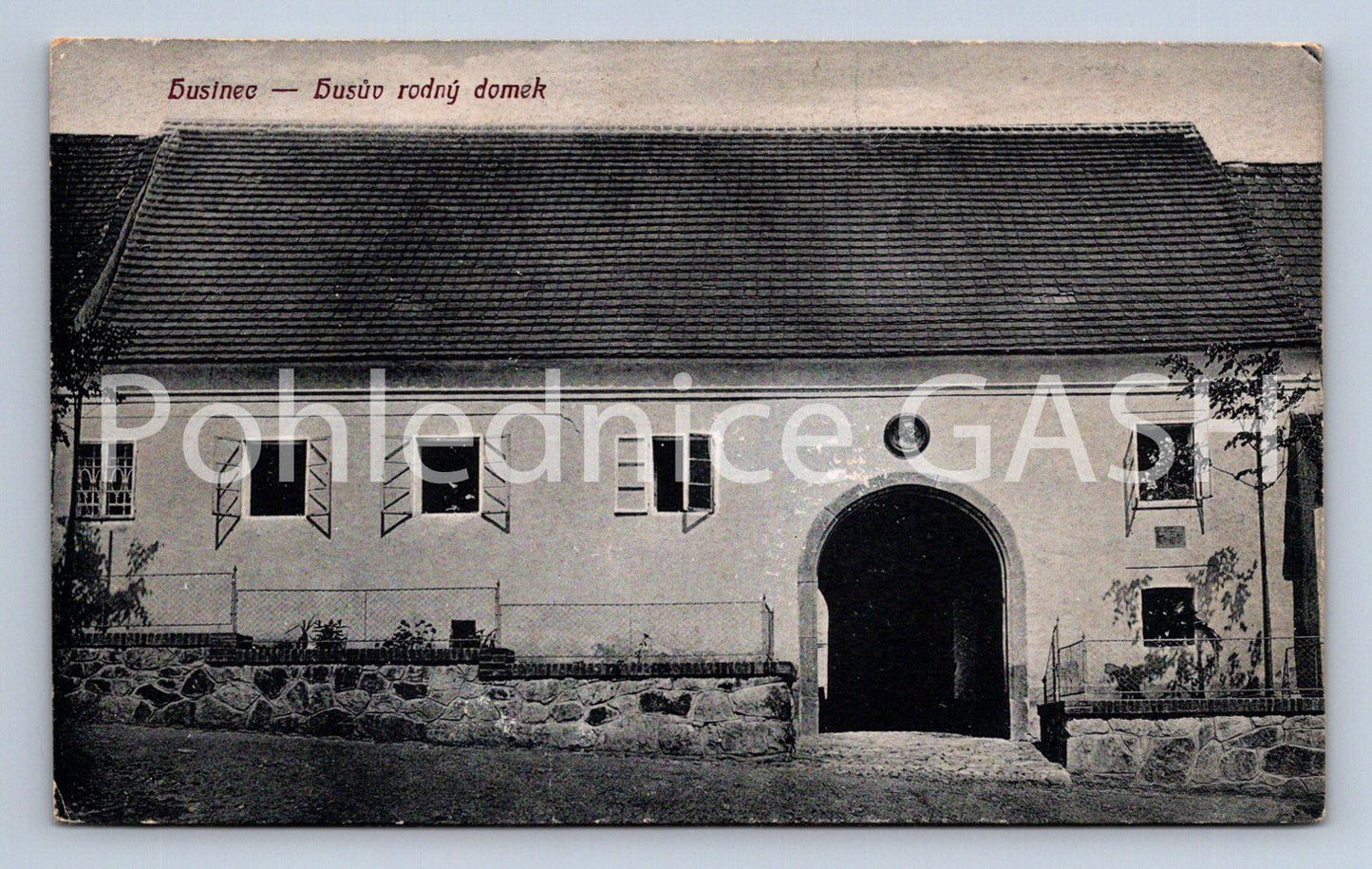 Postcard HUSINEC - HUS'S BIRTHDAY HOUSE (ST6556)