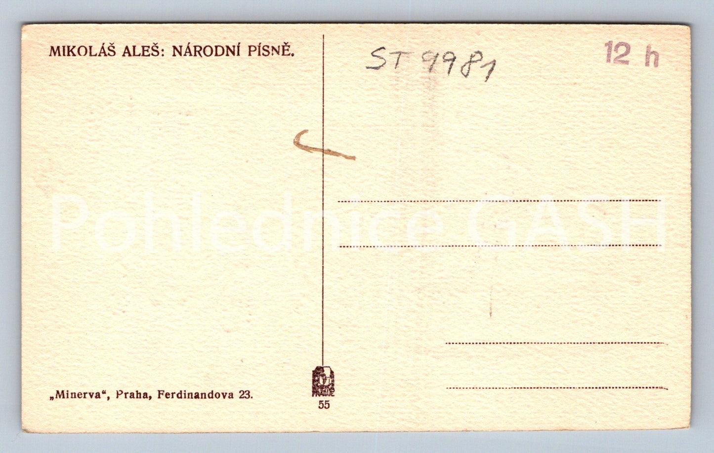 Pohlednice MIKOLÁŠ ALEŠ - NÁRODNÍ PÍSNĚ (ST9981)