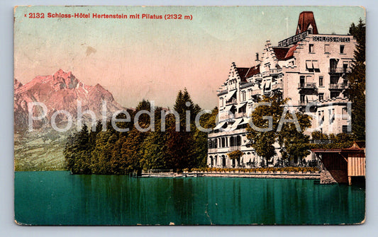 Pohlednice SCHLOSS - HÖTEL HERTENSTEIN MIT PILATUS 2132 M (ST11876)