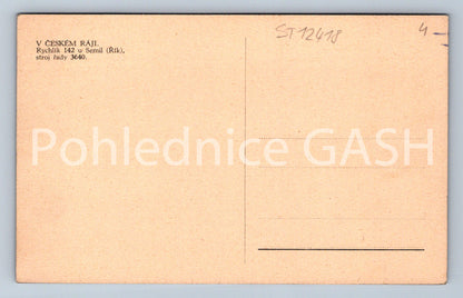 Pohlednice V ČESKÉM RÁJI - RYCHLÍK 142 U SEMIL (ST12418)