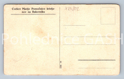Pohlednice CERKEV MARIJE POMOČNICE KRISTJANOV NA RAKOVNIKU (X24802)