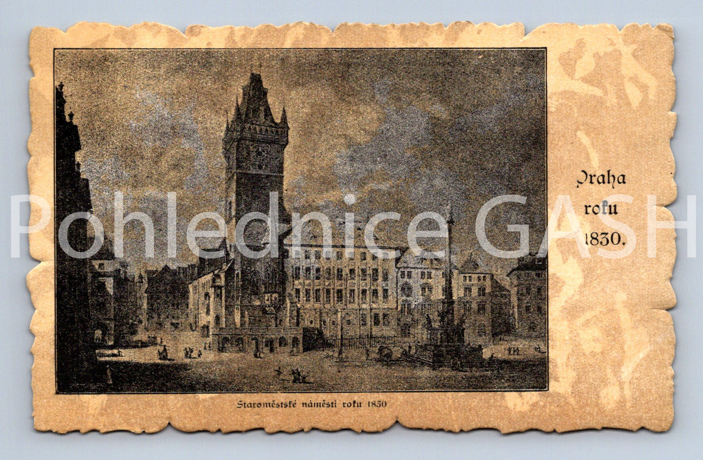 Pohlednice STAROMĚSTSKÉ NÁMĚSTÍ PRAHA ROKU 1830 (x17844)