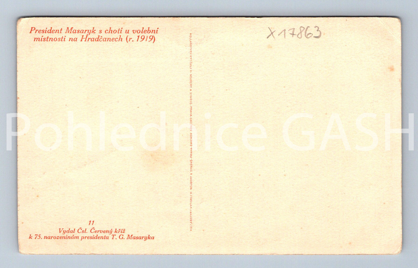 Pohlednice T.G.M. S CHOTÍ U VOLEBNÍ MÍSTNOSTI NA HRADČANECH(x17863)