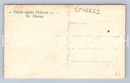 Pohlednice PŘÍBRAM SE SV. HOROU (ST12653)
