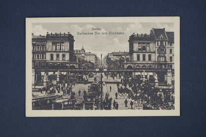 Pohlednice Berlin Hallesches Tor mit Hochbahn