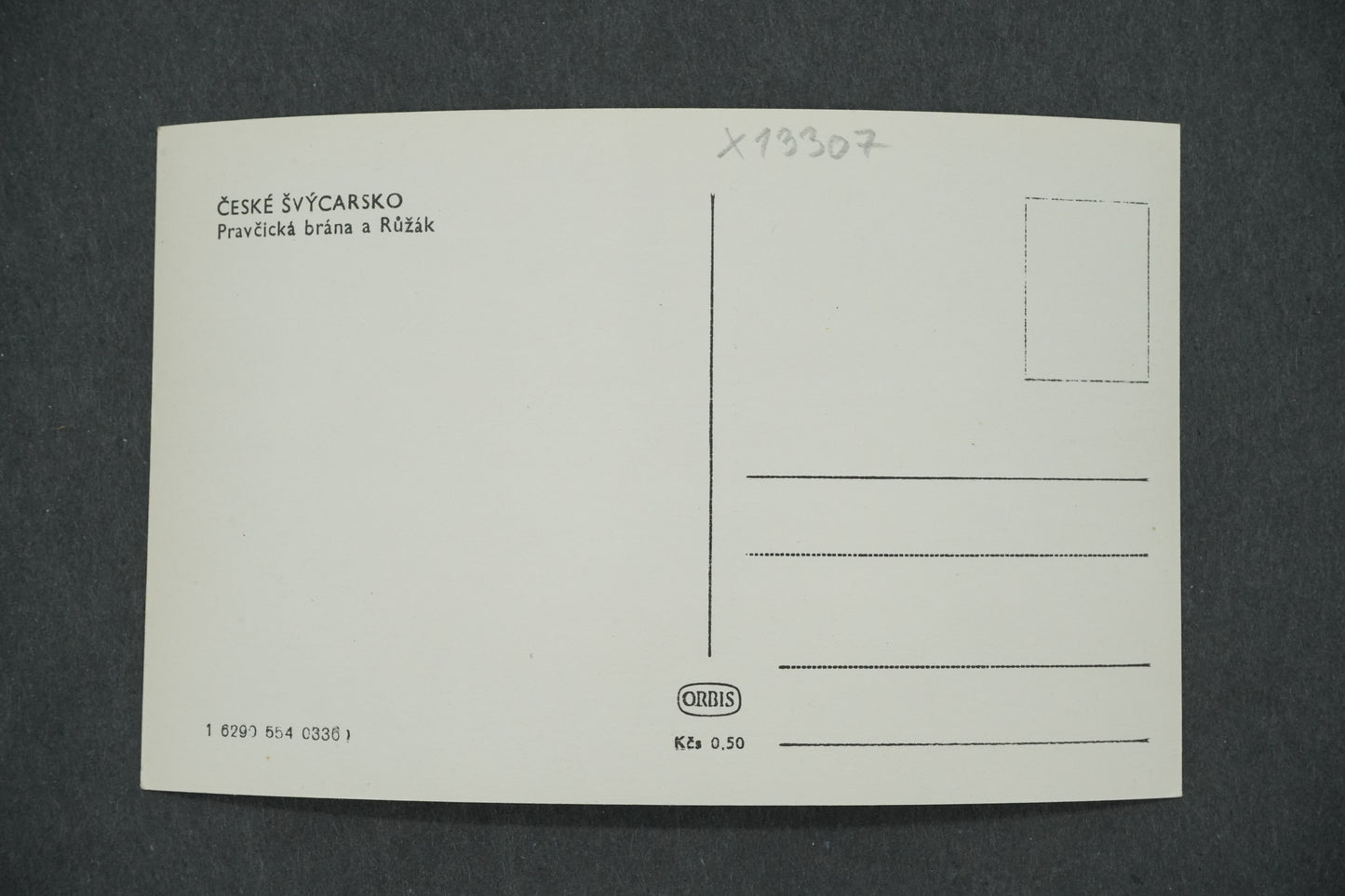 Pohlednice ČESKÉ ŠVÝCARSKO PRAVČICKÁ BRÁNA A RŮŽÁK (x13307)