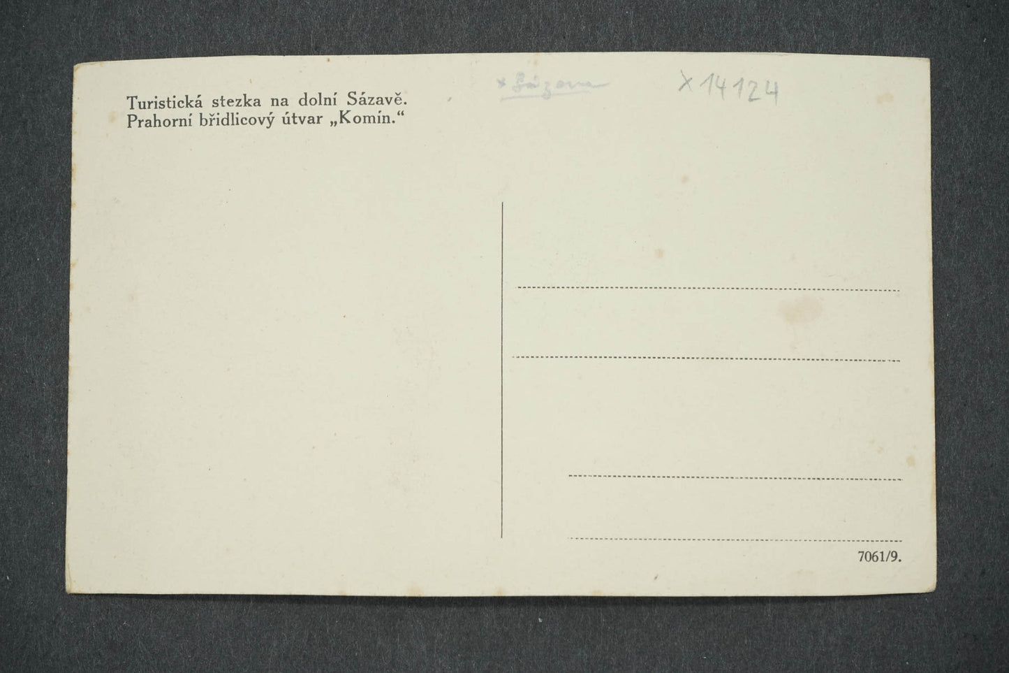 Pohlednice TURISTICKÁ STEZKA NA DOLNÍ SÁZAVĚ KOMÍN (x14124)