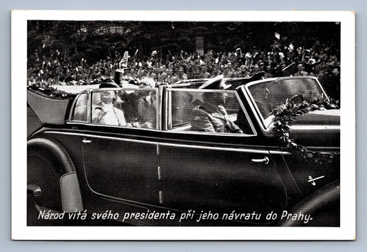 Pohlednice NÁROD VÍTÁ SVÉHO PRESIDENTA PO NÁVRATU DO PRAHY (x19127)