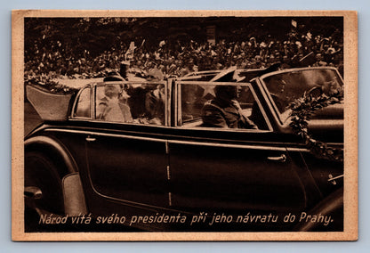 Pohlednice NÁROD VÍTÁ SVÉHO PRESIDENTA PO NÁVRATU DO PRAHY (x19142)