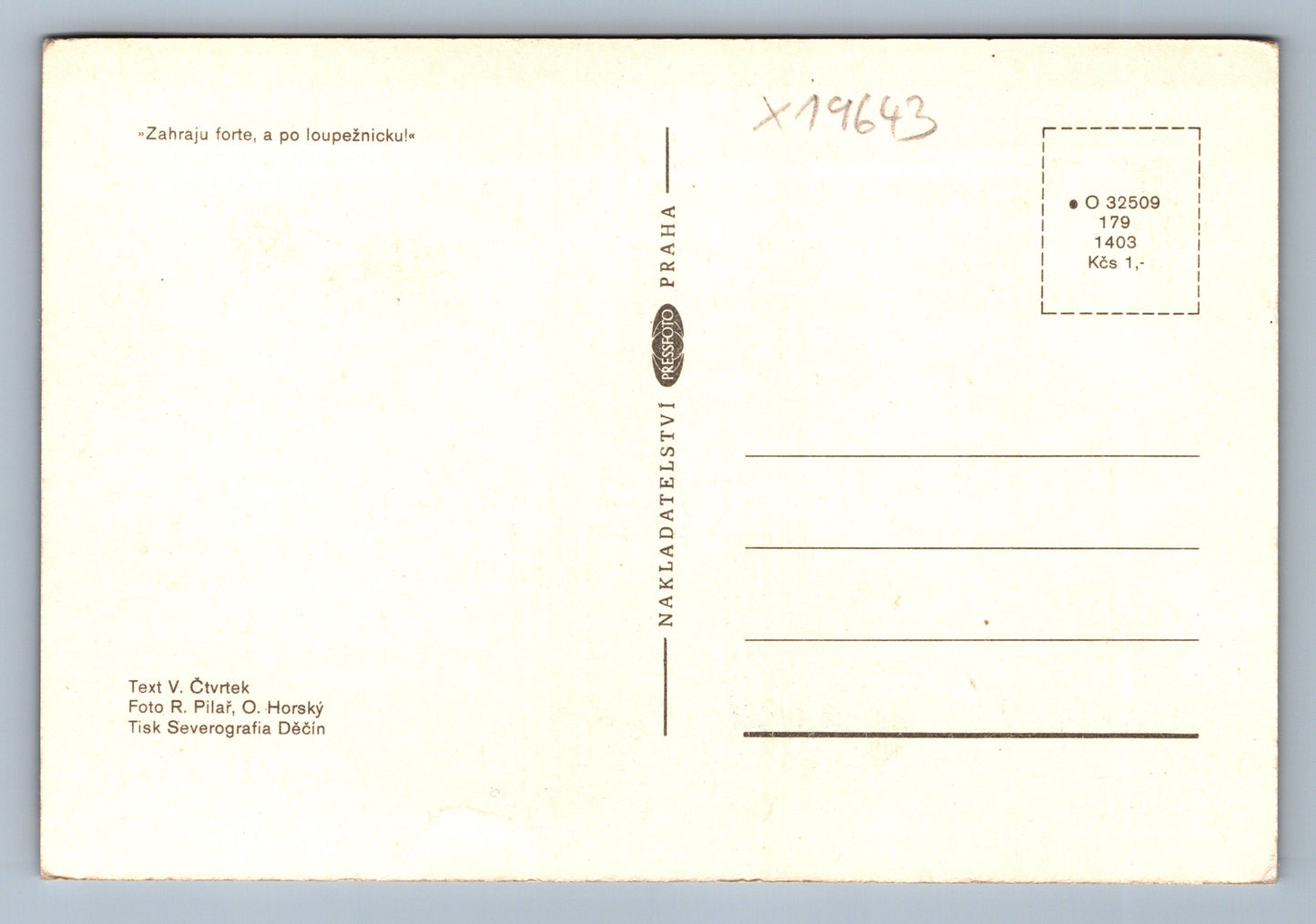 Pohlednice ZAHRAJTE FORTE A PO LOUPEŽNICKU (x19643)