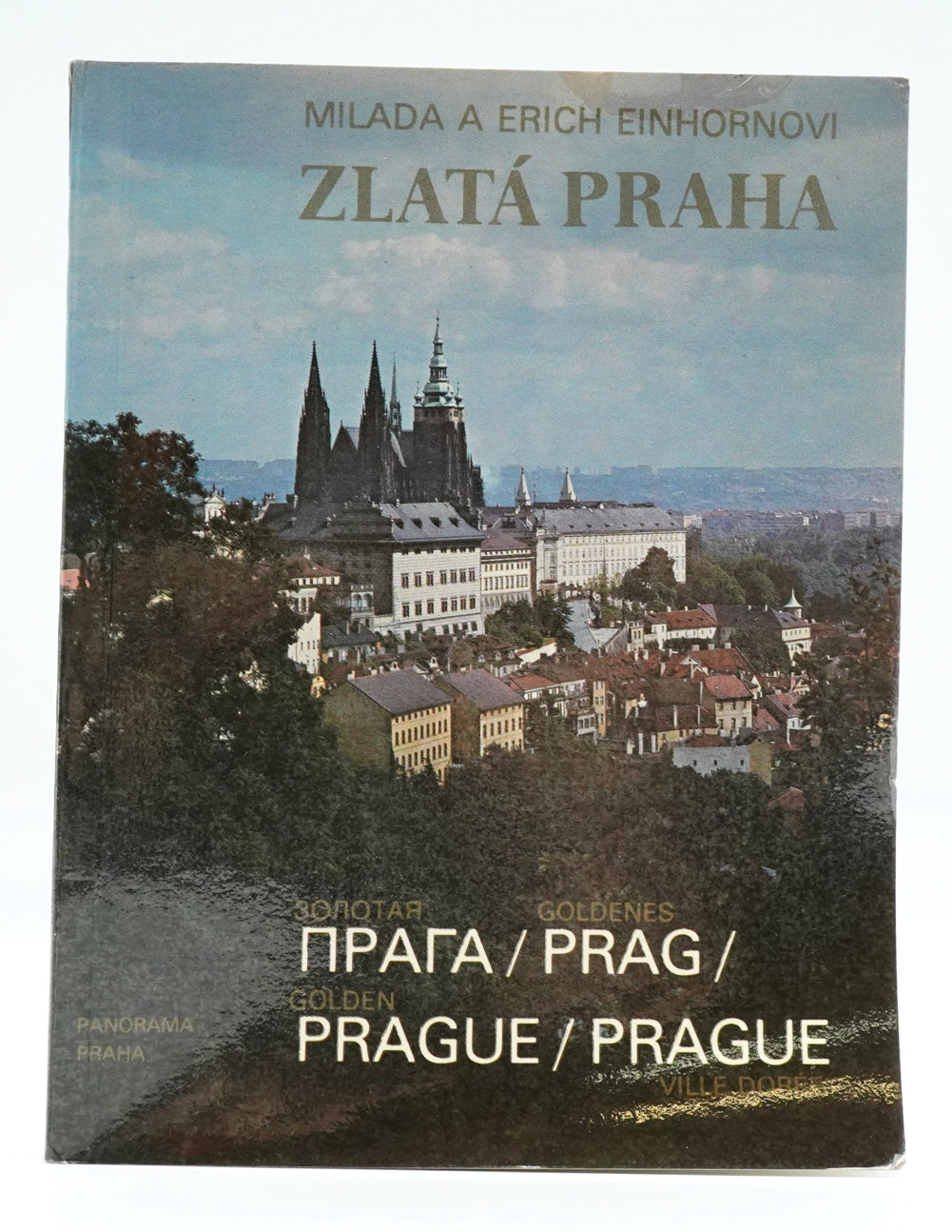 ZLATÁ PRAHA MILADA A ERICH EINHORNOVI