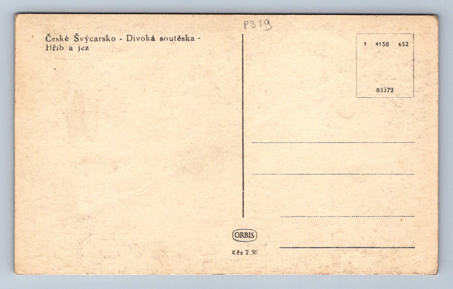 Pohlednice České Švýcarsko - Divoká soutěska - Hřib a jez (P319)