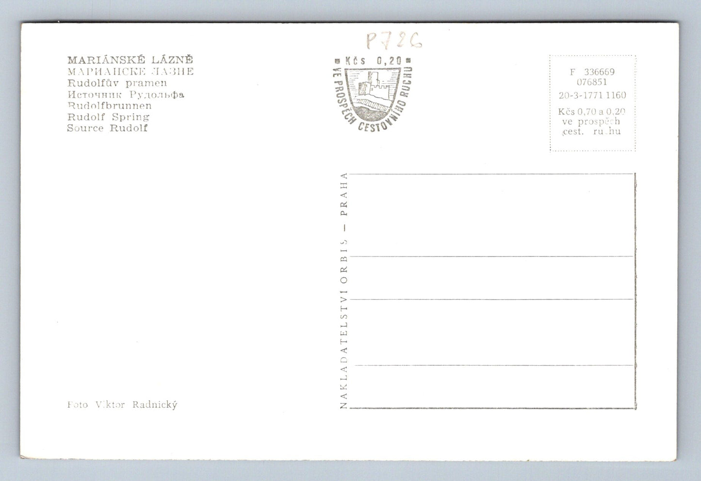 Postcard MARIÁNSKÉ LÁZNĚ - Rudolf's spring (P726)