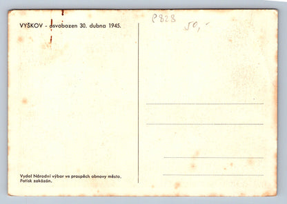 Pohlednice VYŠKOV - osvobozen 30. dubna 1945 (P828)