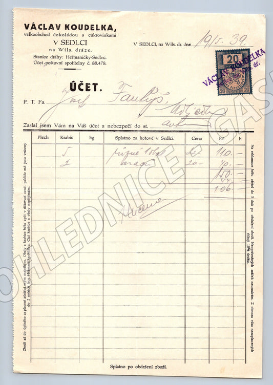 Stary účet Václav Koudelka Sedlec čokoláda cukrovinky 1939 (F156)