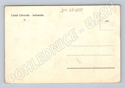 Pohlednice Lázně Libverda kolonáda (BM25658)
